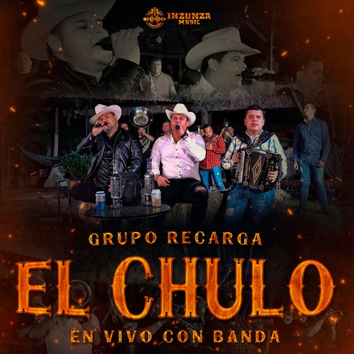 El Chulo (En Vivo)