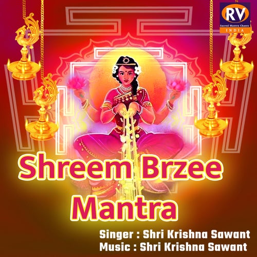 Shreem Brzee Mantra