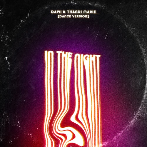 In the Night (Dance Version)