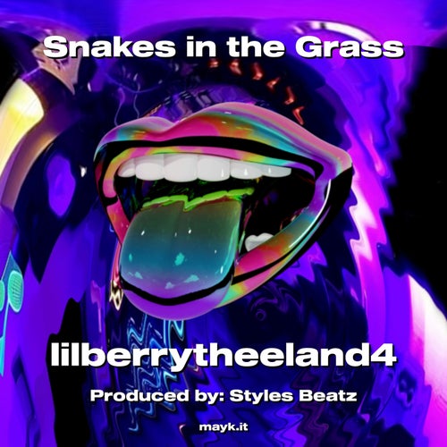 Snakes in the Grass
