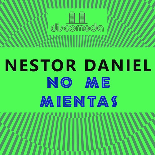 No Me Mientas