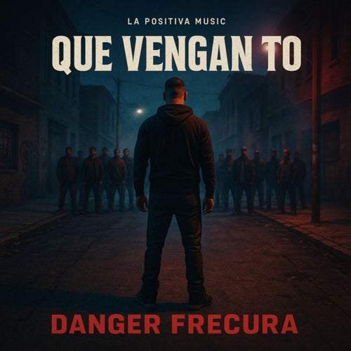 Que Vengan To