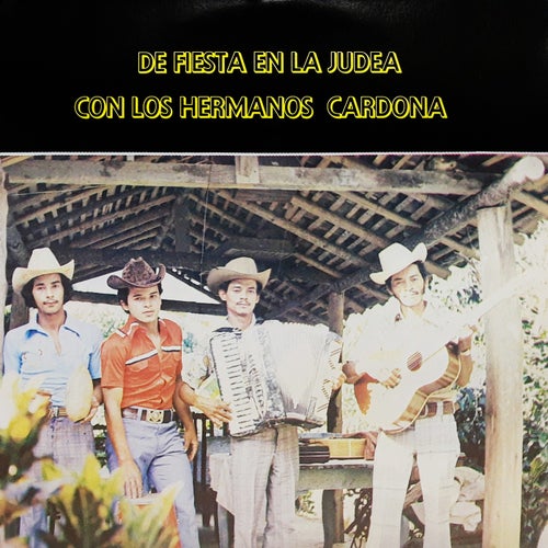 De Fiesta en la Judea Con los Hermanos Cardona