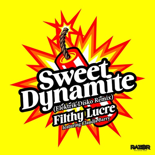 Sweet Dynamite (feat. Claudja Barry) [Elektrik Disko Remix]