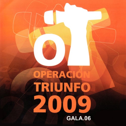 Gala 6 (Operación Triunfo 2009)