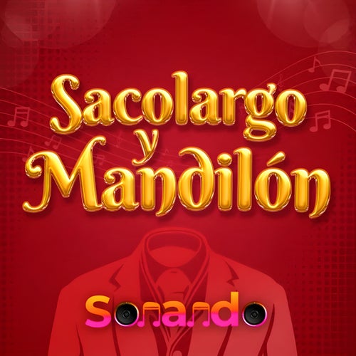 Sacolargo y Mandilon