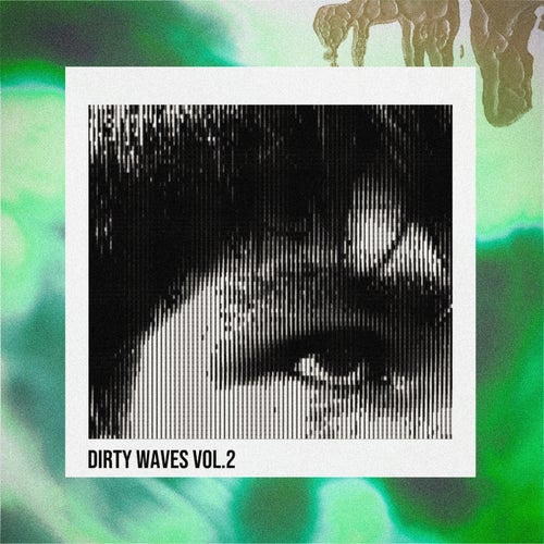 DIRTY WAVES VOL.2 (LP)