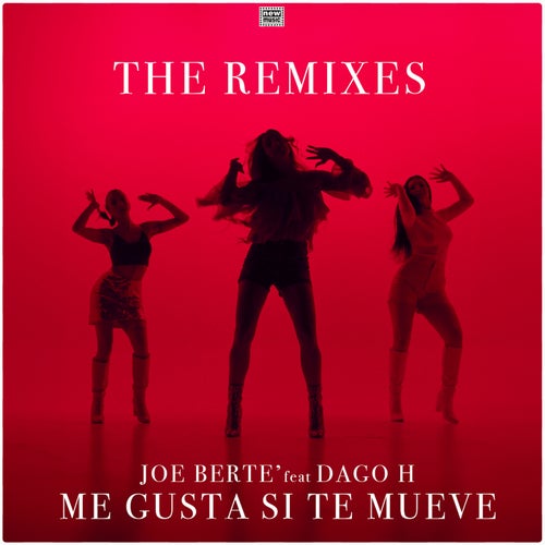 Me Gusta Si Te Mueve (The Remixes)