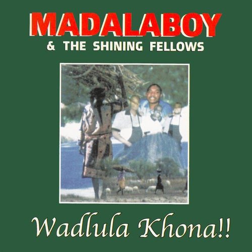 Wadlula Khona!!