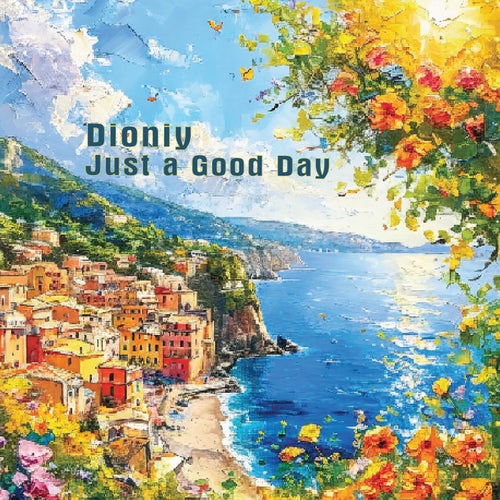 Just a Good Day