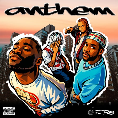 F.T.Y. ANTHEM