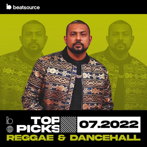 Reggae & Dancehall Top Picks July 2022 playlist