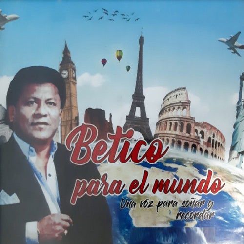 Betico para el mundo