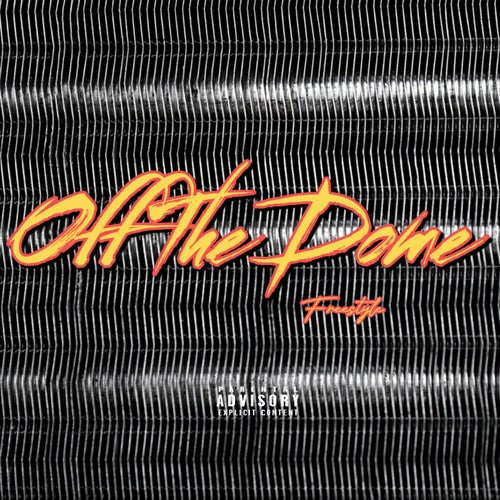 Off The Dome Freestyle