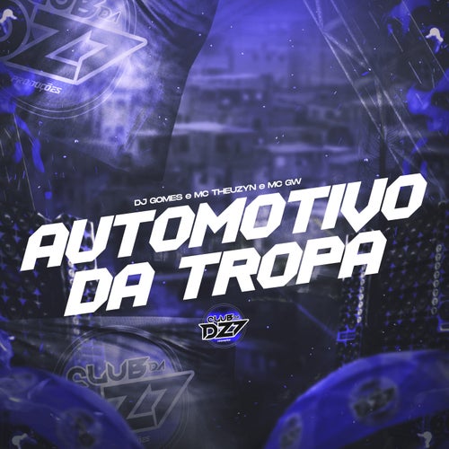 AUTOMOTIVO DA TROPA