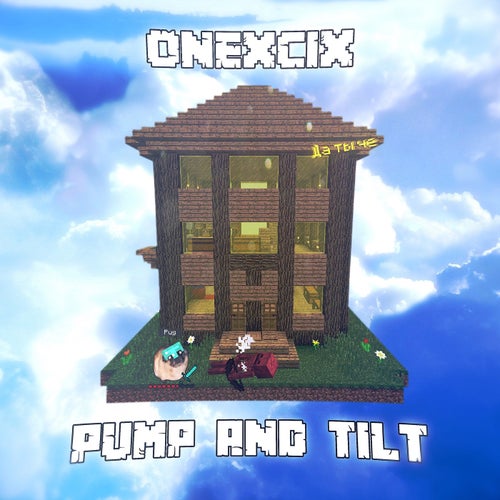 PUMP AND TILT