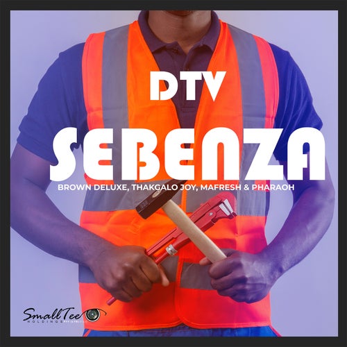 Sebenza (feat. Thakgalo Joy & Pharaoh No Mafresh)