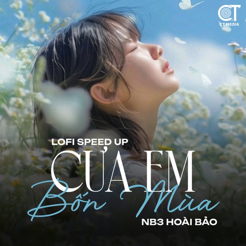 Cưa Em Bốn Mùa (Lofi) - Speed Up