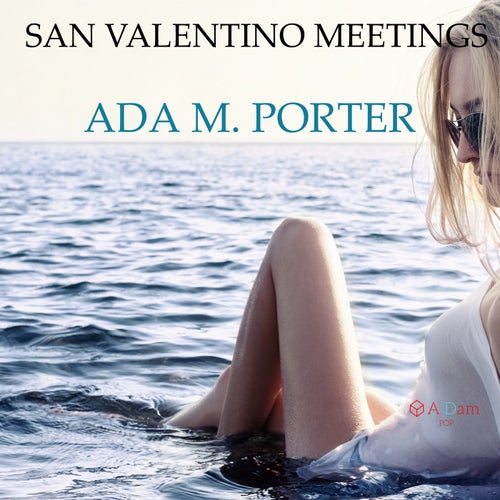 SAN VALENTINO MEETINGS