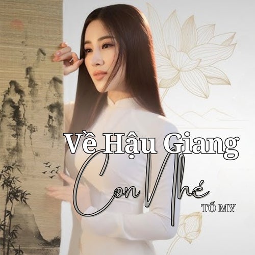 Về Hậu Giang Con Nhé