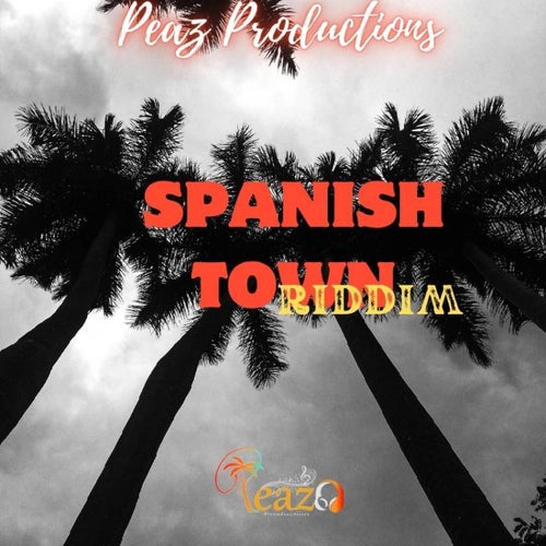 Spanish Town Riddim