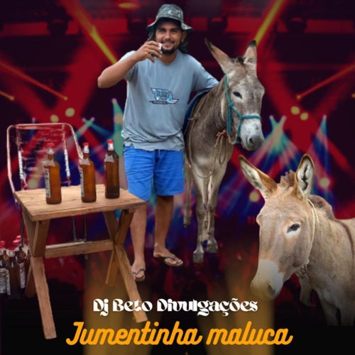 Jumentinha Maluca