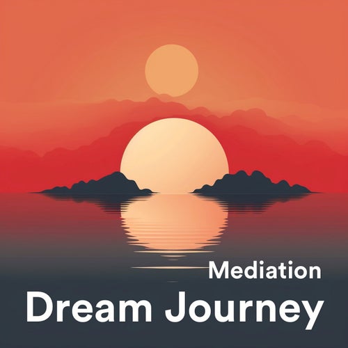 Dream Journey Meditation