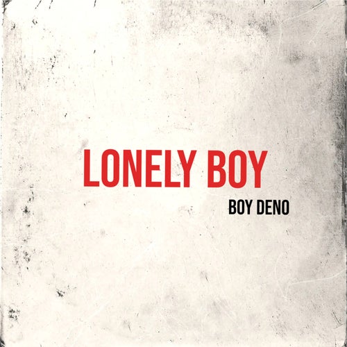 Lonely boy