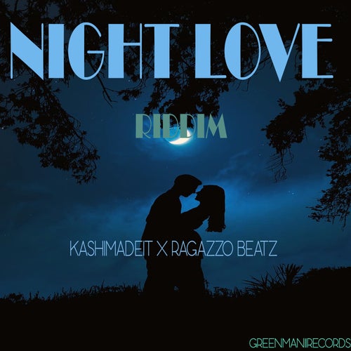 Night Love Riddim