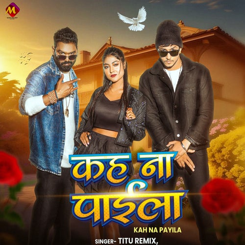 Kah Na Payila
