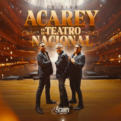 Acarey en el Teatro Nacional (En Vivo)