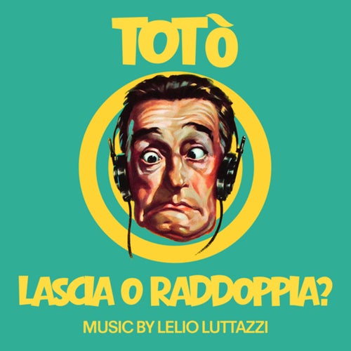 Totò lascia o raddoppia (Original Soundtrack)