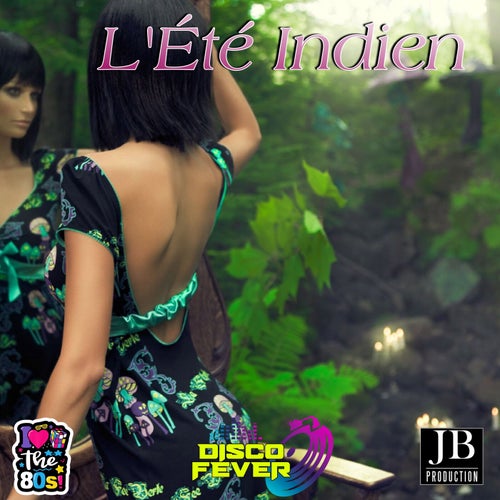 L'Ete Indien