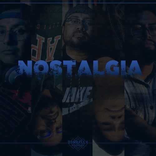 Nostalgia (feat. Astro & Sonido Lento)