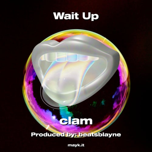 Wait Up