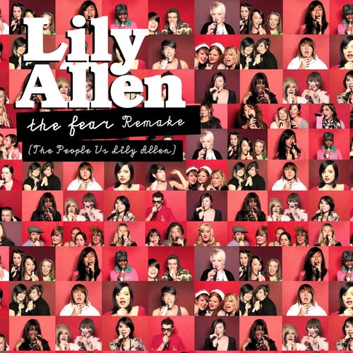 The Fear (The People vs. Lily Allen)