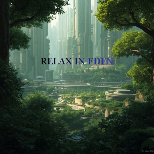 Relax in eden