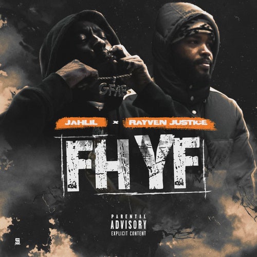 FHYF (feat. Rayven Justice)