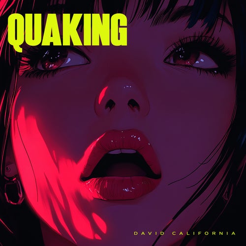 Quaking