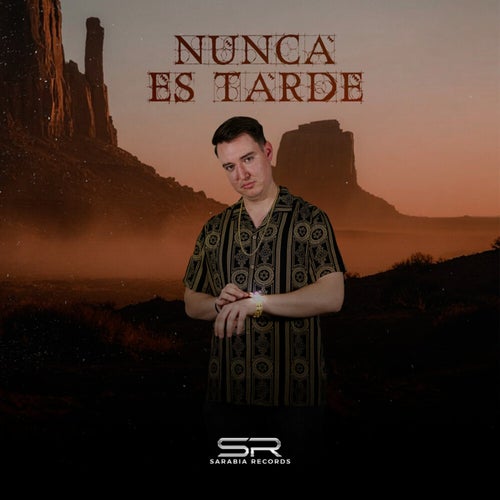 NUNCA ES TARDE