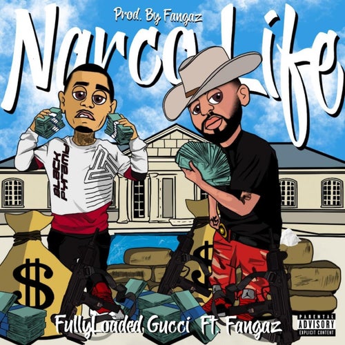 Narco Life (feat. Fangaz)