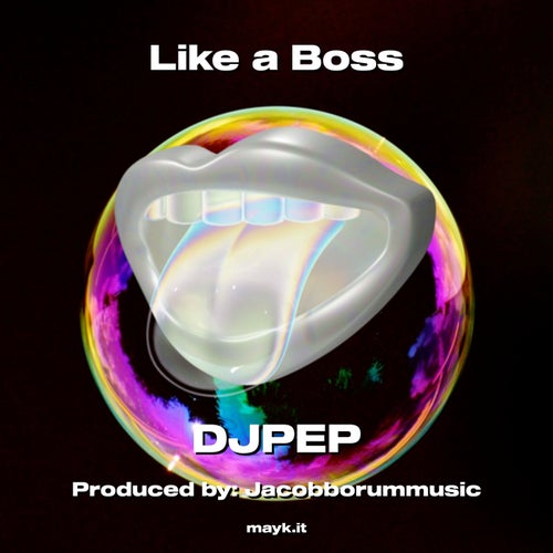 Like a Boss