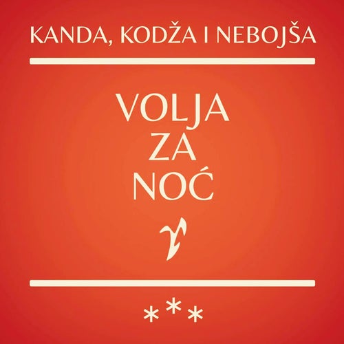Volja za noć
