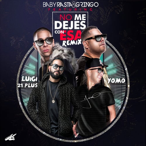 No Me Dejes Con Esa (Remix)