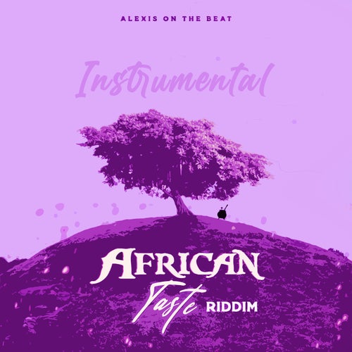 African Taste Riddim