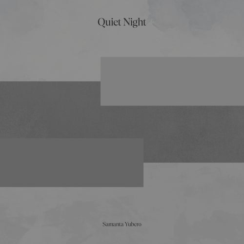 Quiet Night