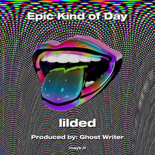 Epic Kind of Day