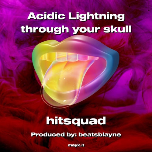 Acidic Lightning through your skull