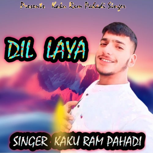 Dil Laya