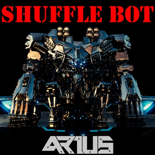 Shuffle Bot (feat. Born I)